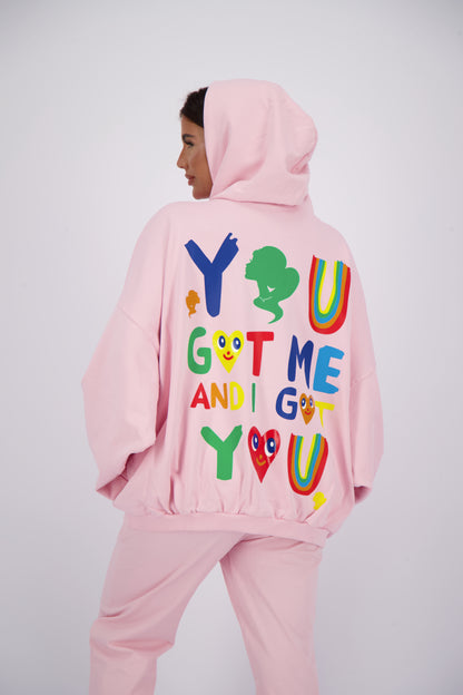 I Got you Hoodie - Reinders - Baby Pink